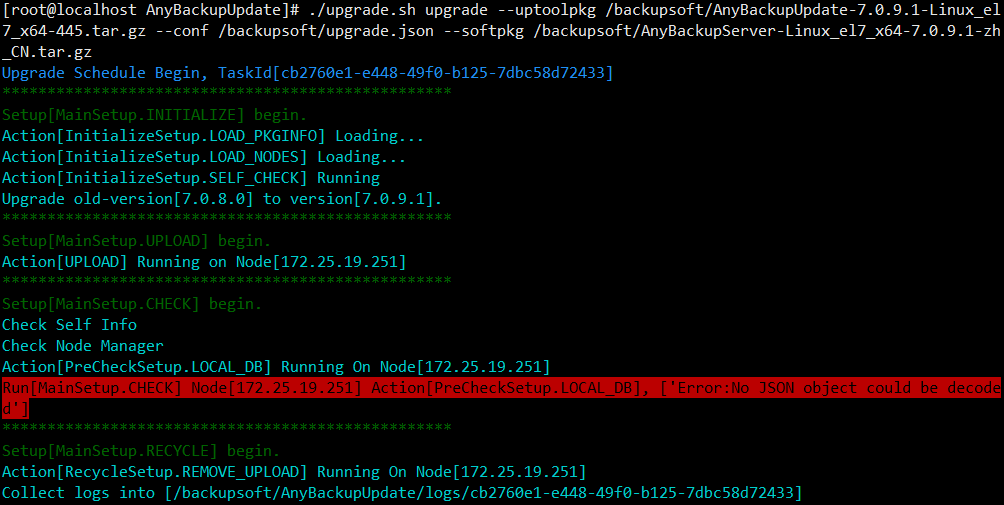 AnyBackup-7.0.8 升级至 7.0.9 失败，错误信息：Run[MainSetup.CHECK] Node[x.x.x.x] Action[PreC